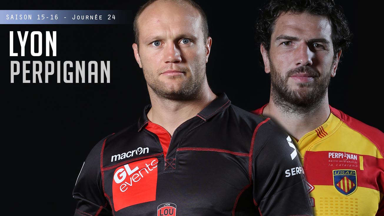 PRO D2, J24 – Lyon - Perpignan