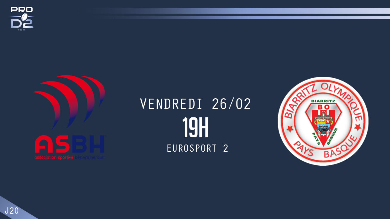 PRO D2 J20 – Béziers - Biarritz