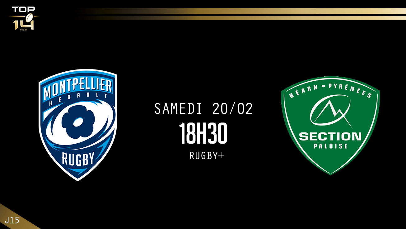 TOP 14, J15 – Montpellier - Pau