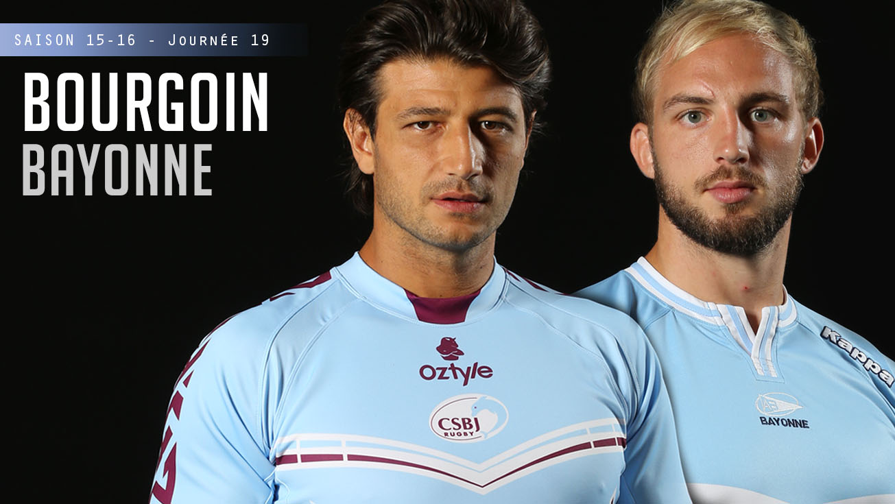 PRO D2, J19 – Bourgoin - Bayonne