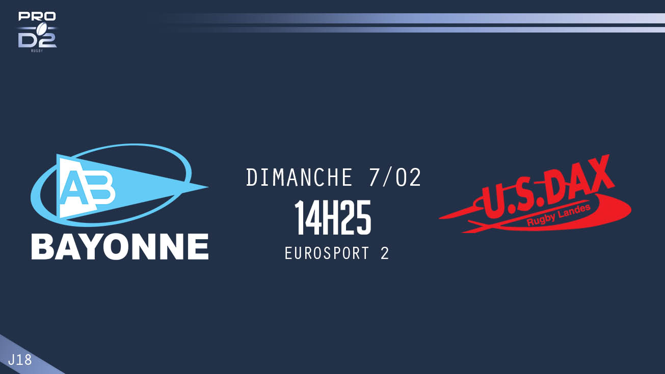 PRO D2, J18 – Bayonne - Dax