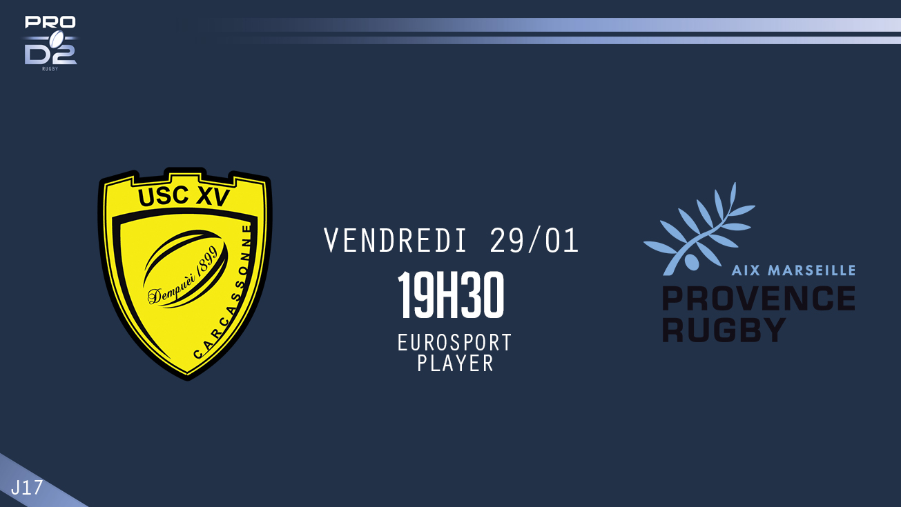 PRO D2, J17 – Carcassonne – Provence Rugby