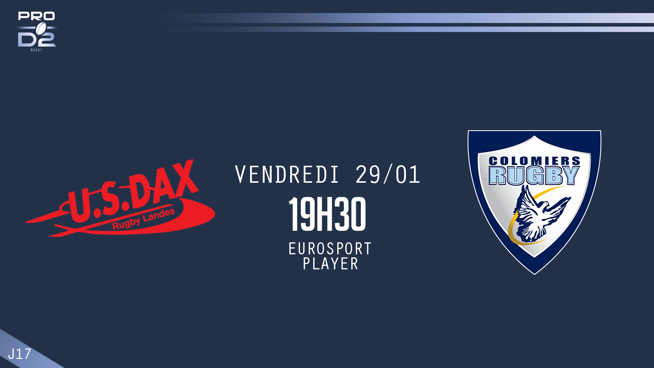 PRO D2, J17 – Dax - Colomiers