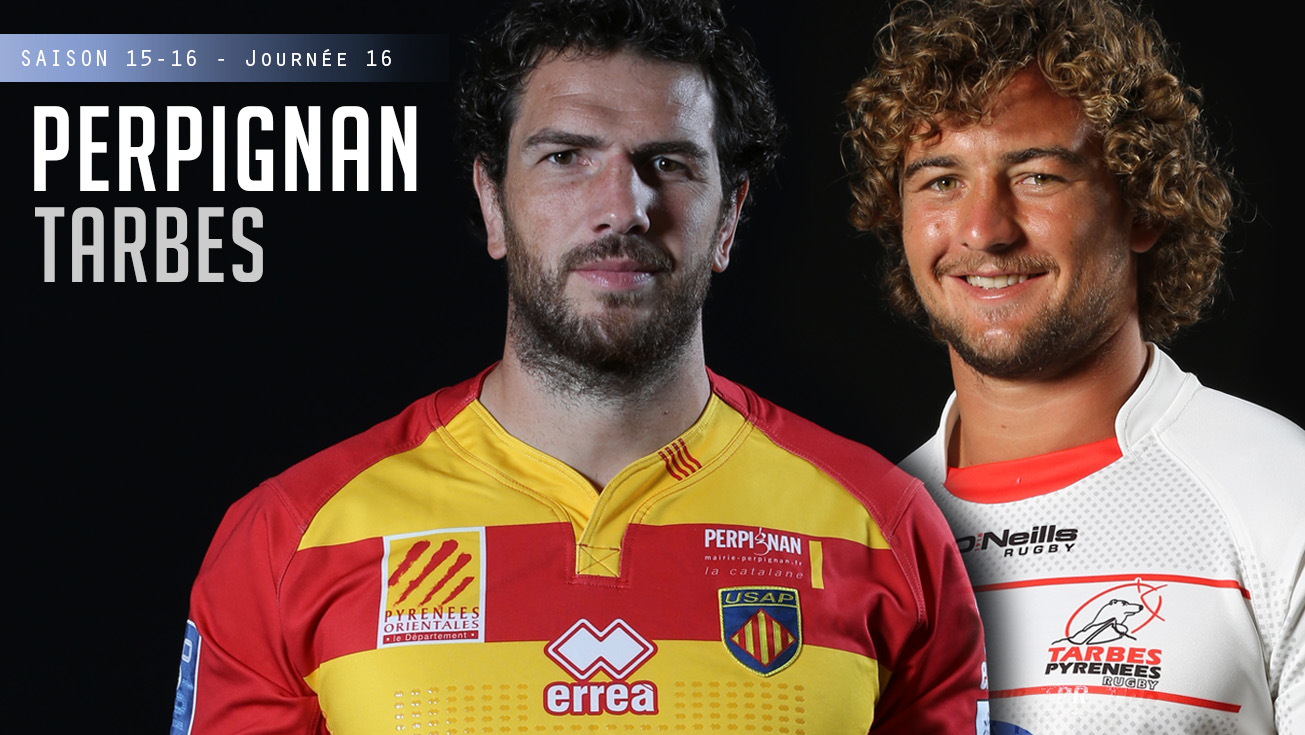 PRO D2, J16 – Perpignan - Tarbes