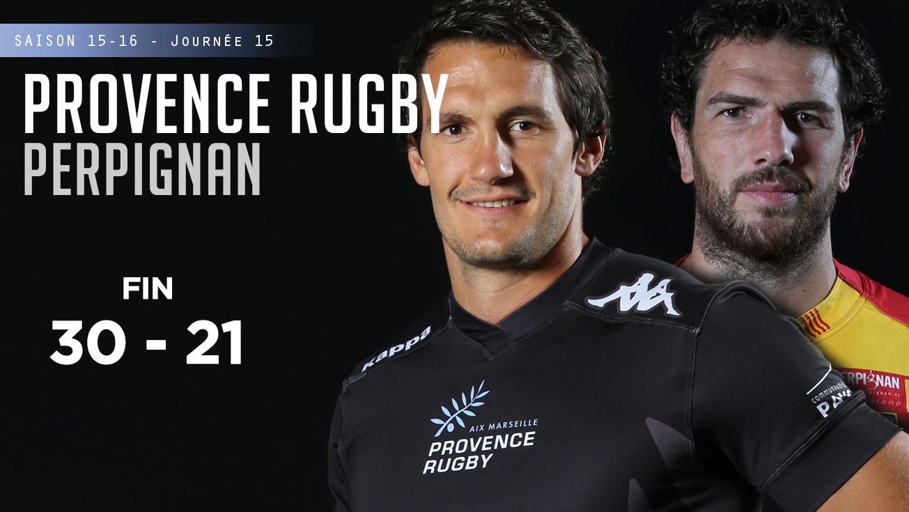 PRO D2, J15 - Provence Rugby - Perpignan : 30 - 21