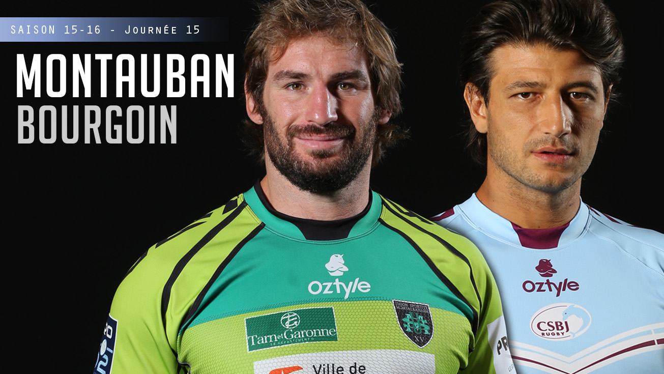 PRO D2, J15 – Montauban - Bourgoin