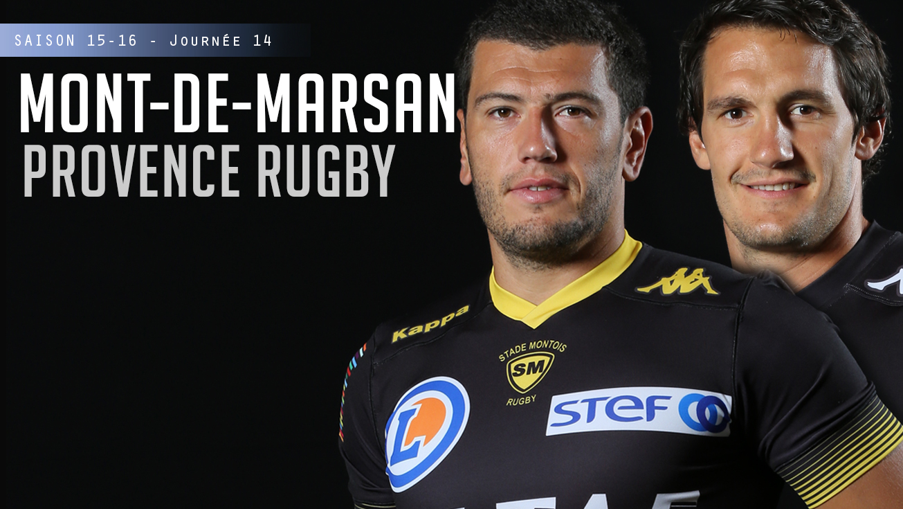 PRO D2, J14 – Mont-de-Marsan – Provence Rugby