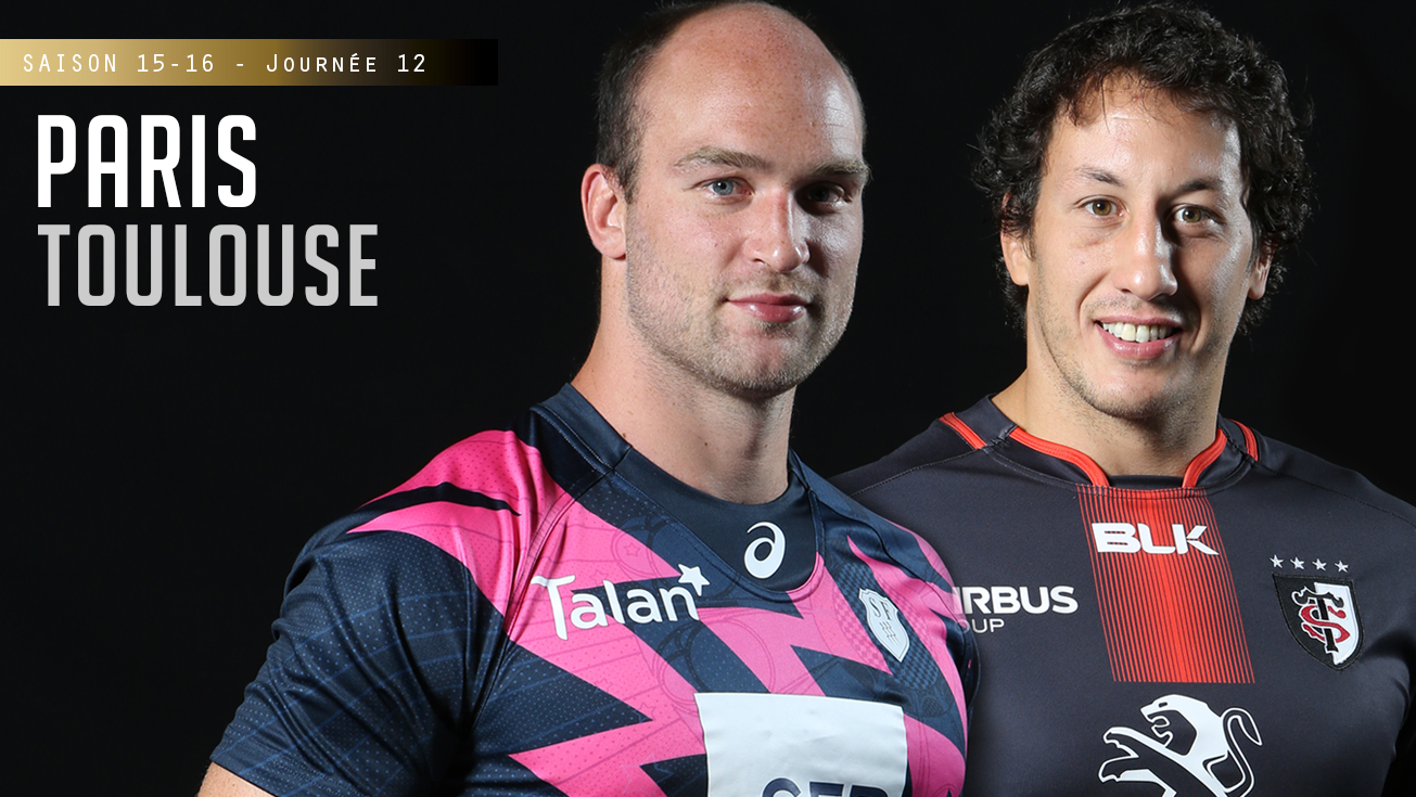 TOP 14, J12 - Paris - Toulouse