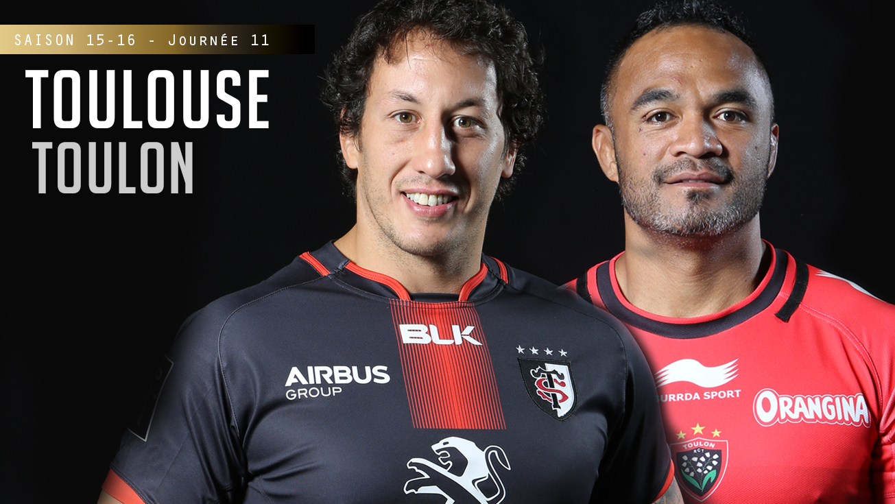 TOP 14, J11 – Toulouse - Toulon