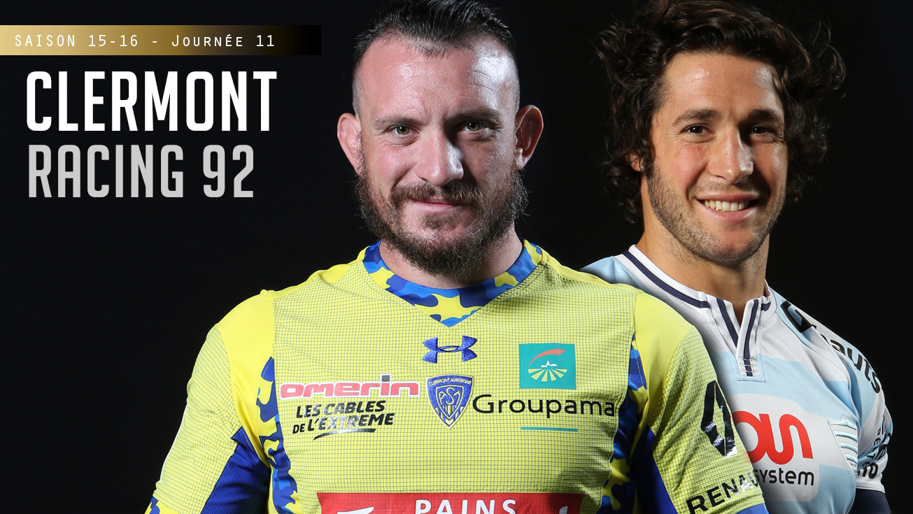 TOP 14, J11 – Clermont – Racing 92