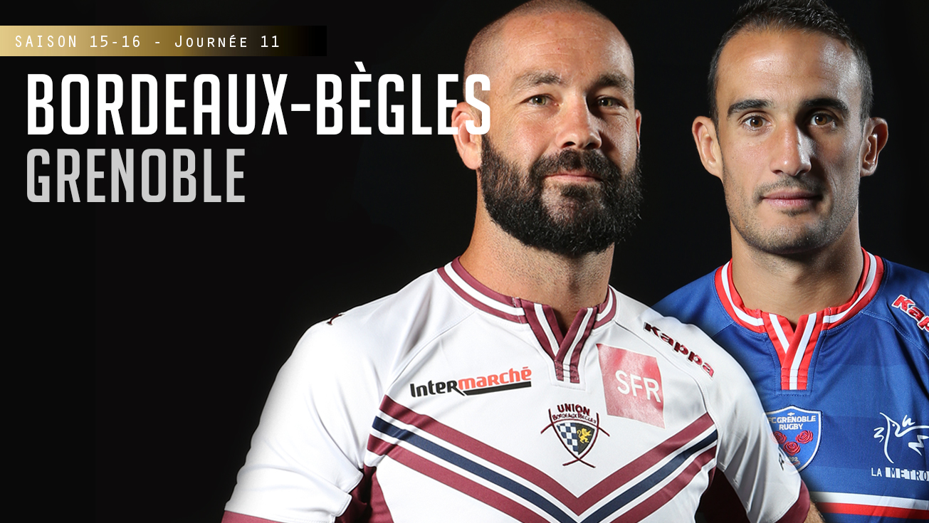 TOP 14, J11 – Bordeaux-Bègles - Grenoble