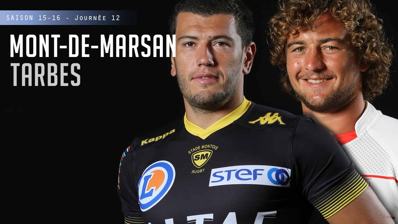 PRO D2, J12 – Mont-de-Marsan - Tarbes