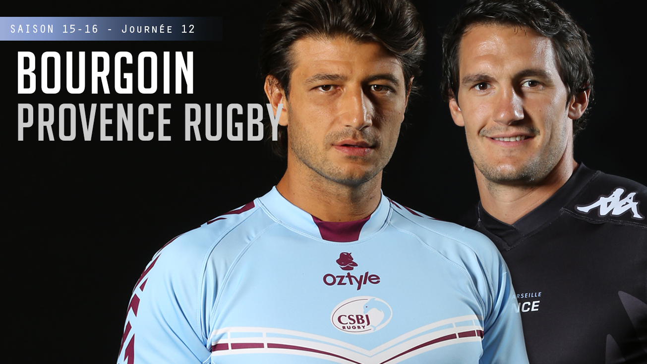 PRO D2, J12 – Bourgoin – Provence Rugby