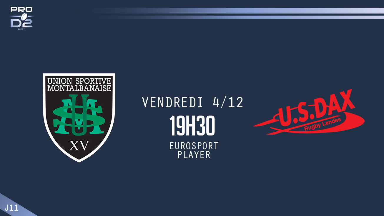 PRO D2, J11 – Montauban - Dax