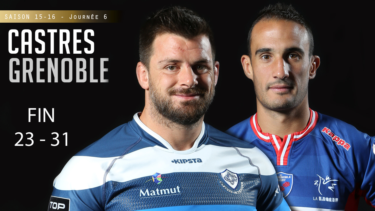 TOP 14, J6 - Castres - Grenoble - 23 - 31