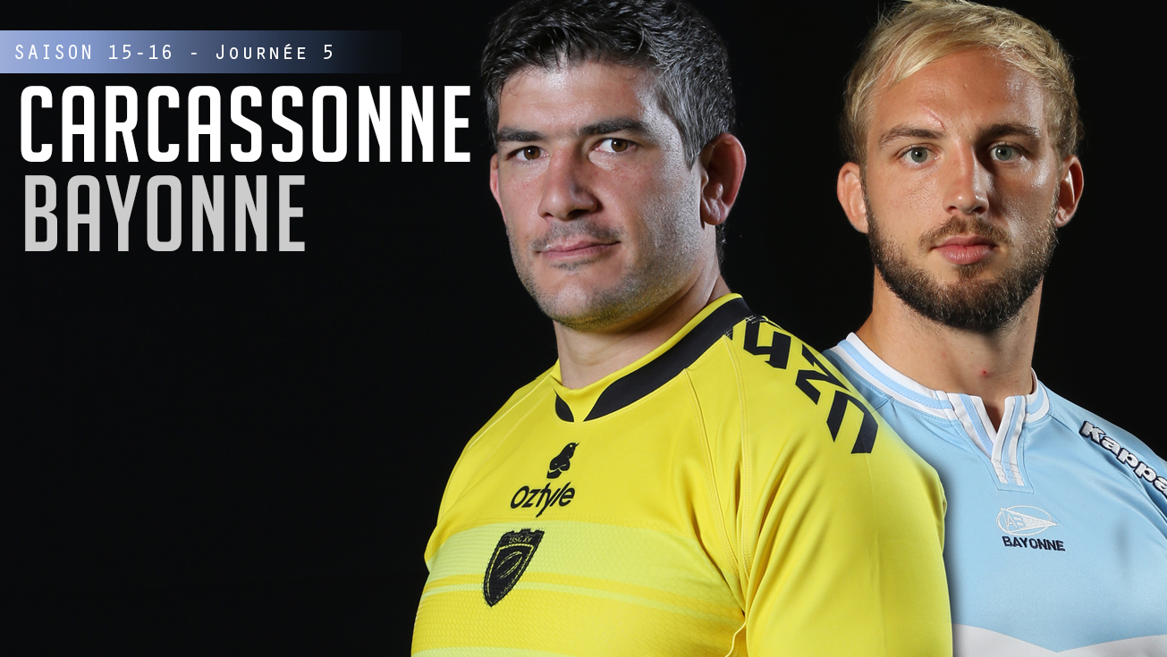 PRO D2, J5 – Carcassonne - Bayonne