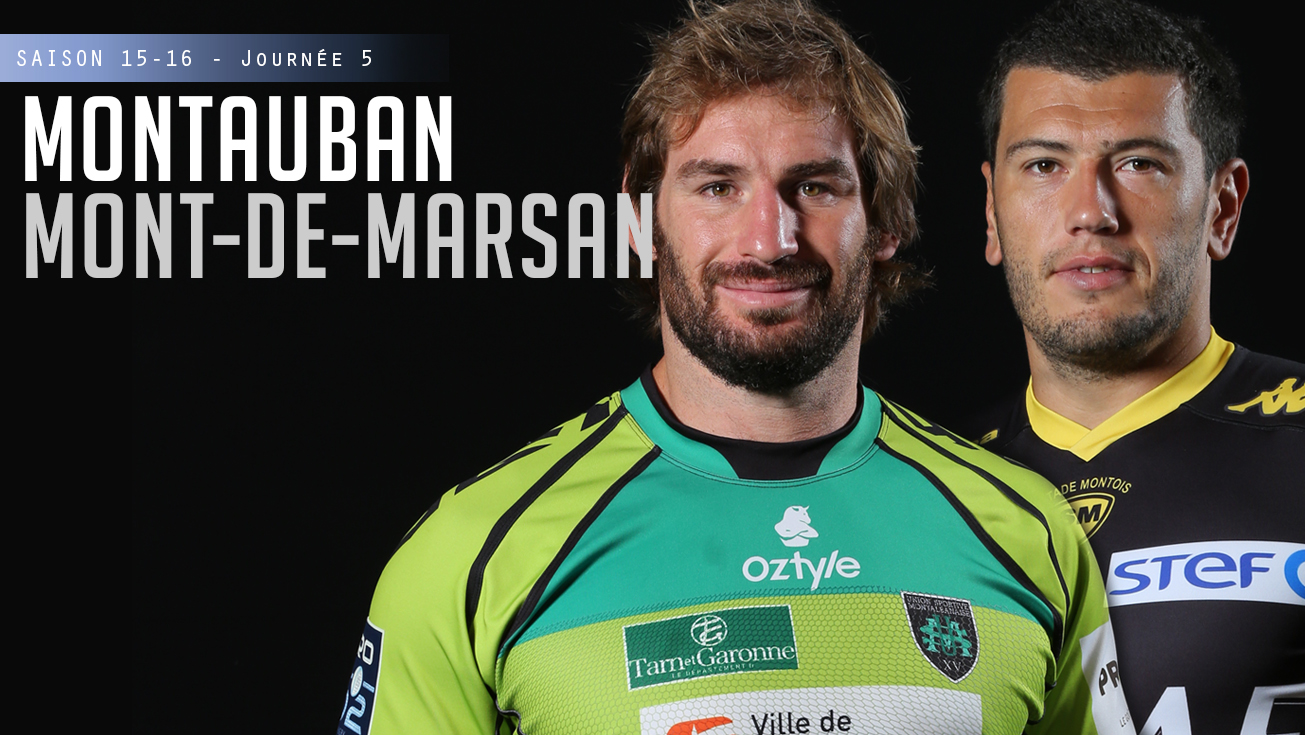 PRO D2, J5 – Montauban -  Mont-de-Marsan