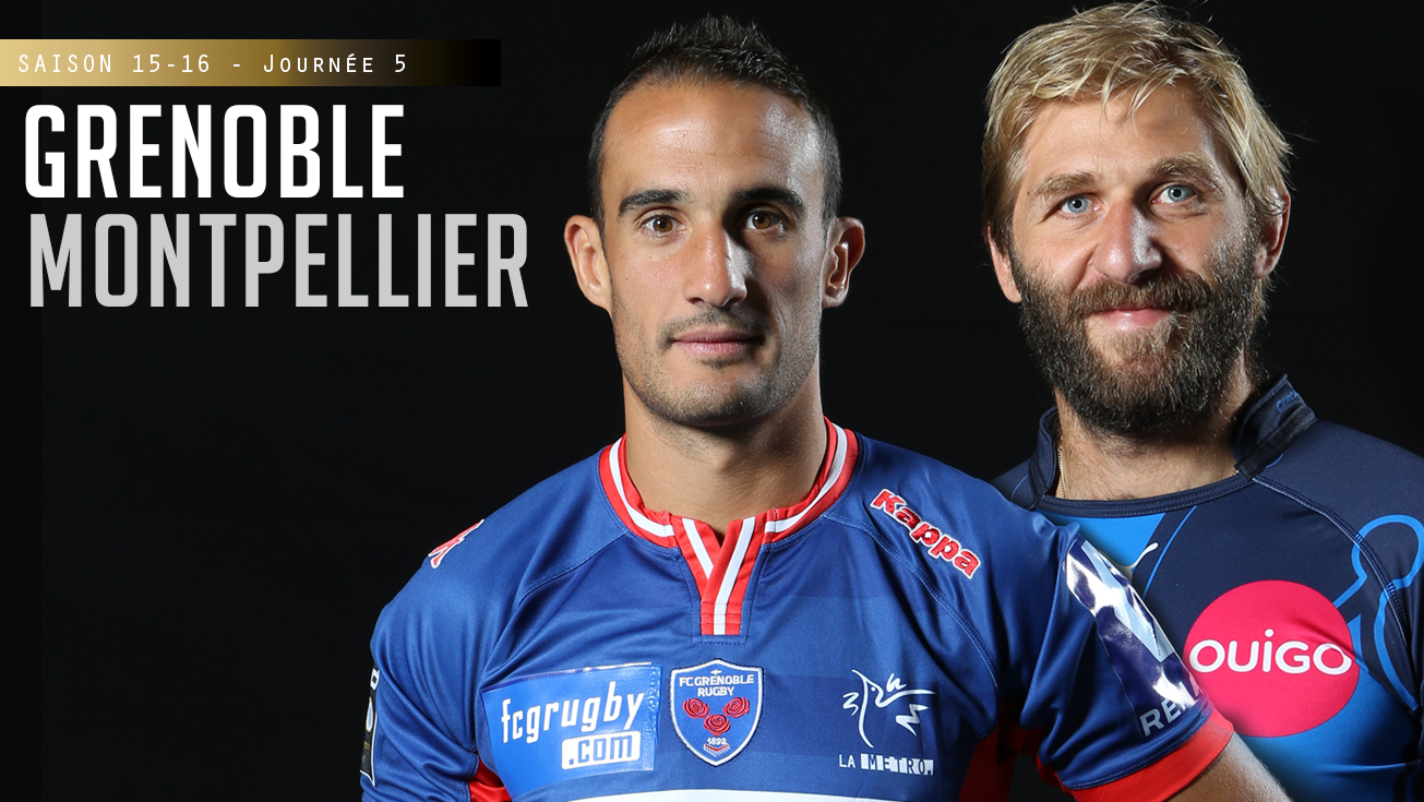 TOP 14, J5 – Grenoble - Montpellier