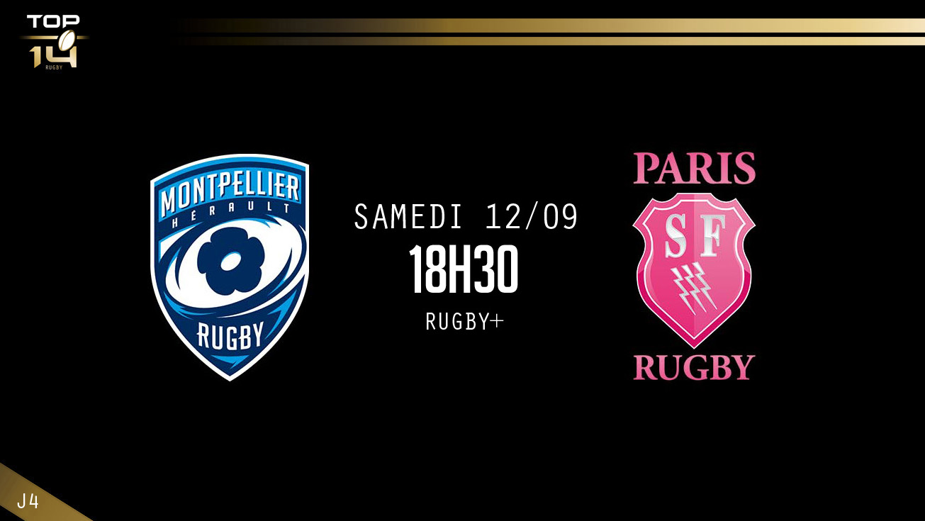 TOP 14, J4 – Montpellier - Paris