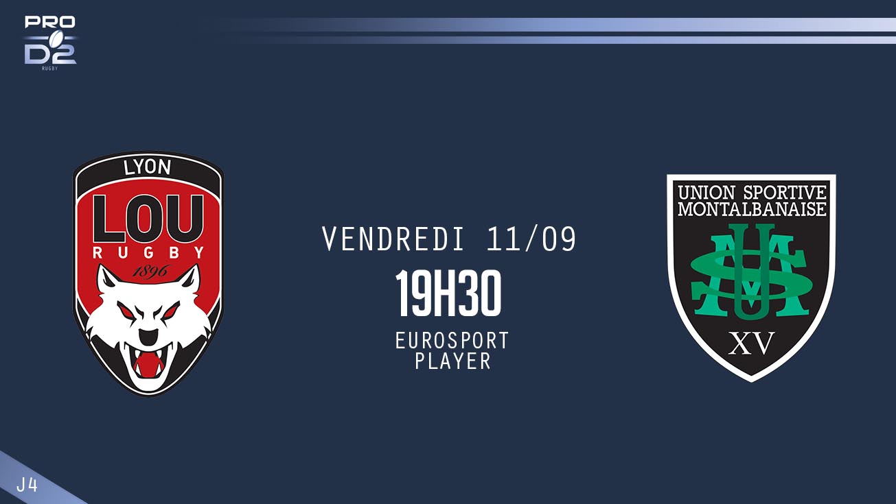 PRO D2, J4 - Lyon – Montauban