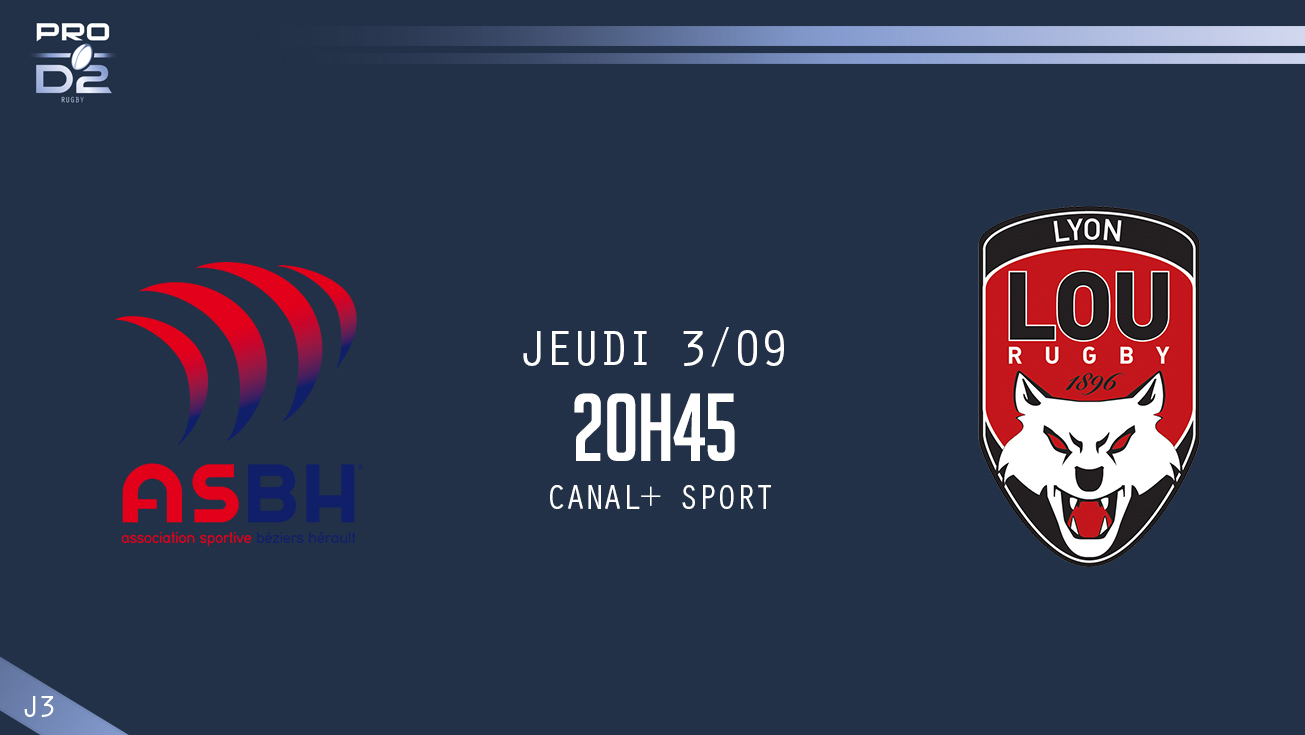 PRO D2, J3 - Béziers – Lyon