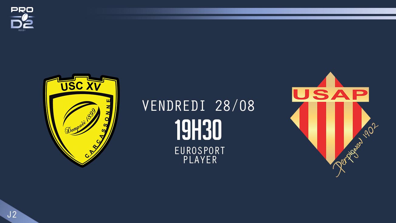 PRO D2, J2 – Carcassonne - Perpignan