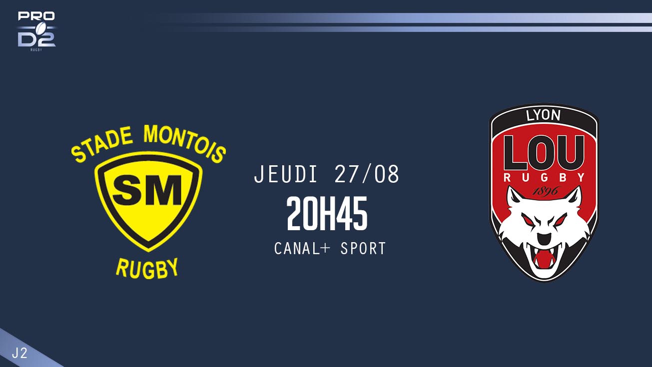 PRO D2, J2 – Mont de Marsan - Lyon