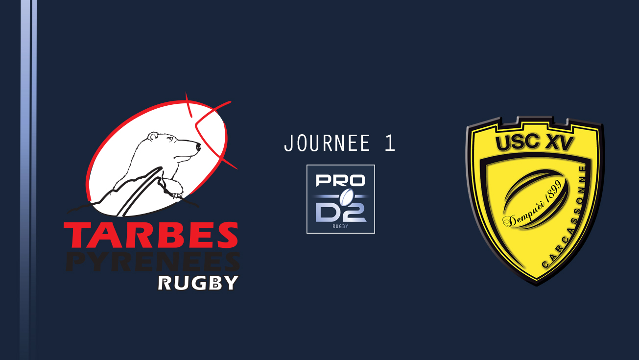 PRO D2, J1 – Tarbes – Carcassonne