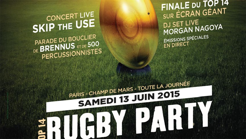 Finale 2015 TOP 14 - TOP 14 Rugby Party