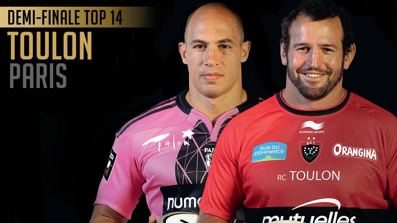 TOP 14, Demi-finales : vente de billets pour Toulon - Paris le mercredi 3 juin à 17h