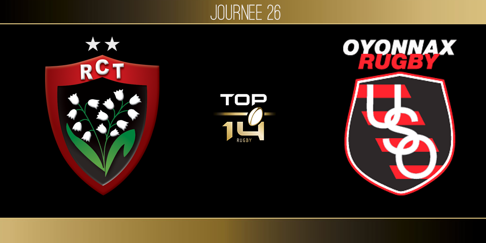 TOP 14, J26 - Toulon - Oyonnax : 46-17