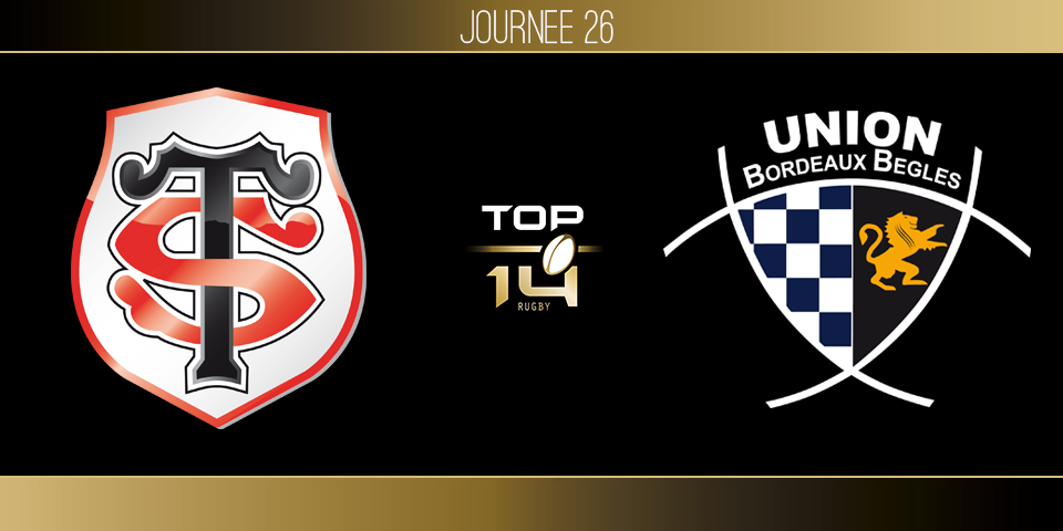 TOP 14, J26 - Toulouse - Bordeaux-Bègles : 23-22
