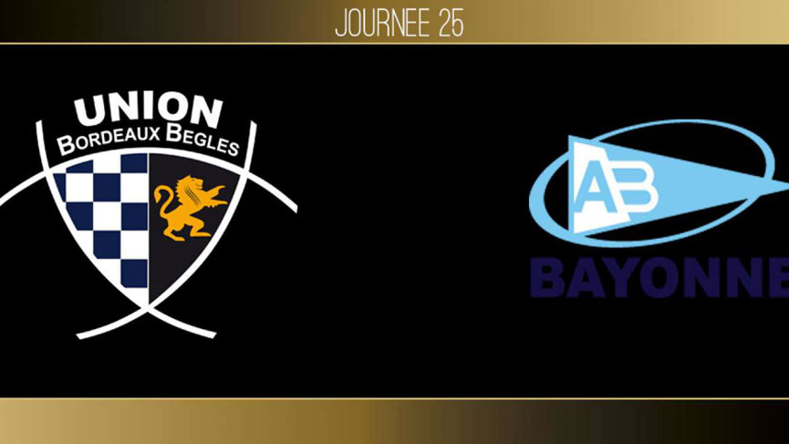 TOP 14, J25 – Bordeaux – Bègles - Bayonne: l&#039;UBB toujours en course