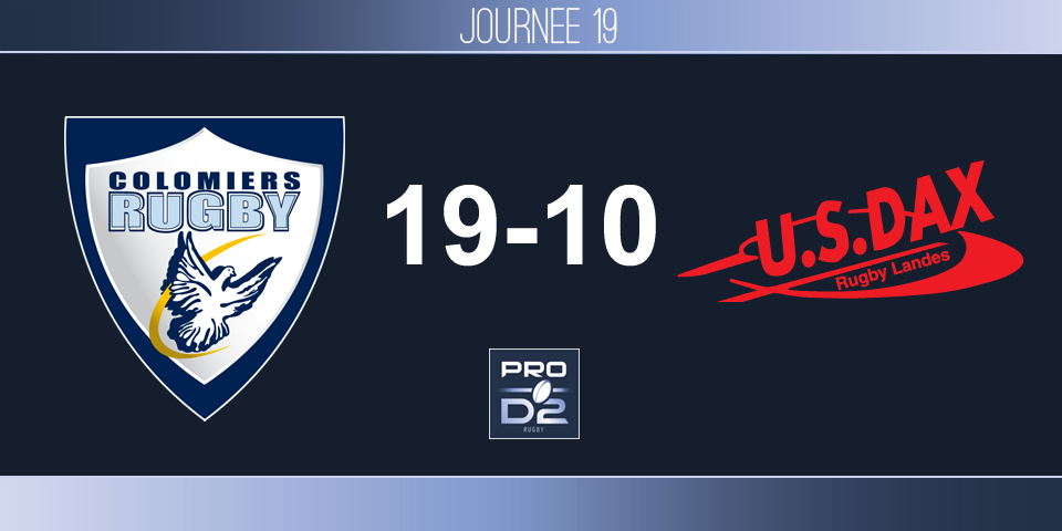 PRO D2, J19 - Colomiers – Dax: L&#039;USC tire son épingle du jeu