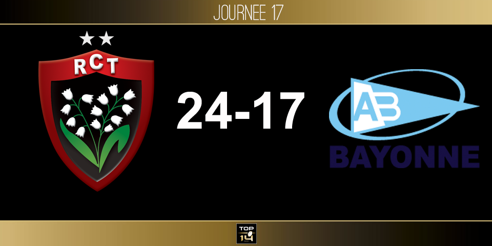 TOP 14, J17 - Toulon – Bayonne: le RCT assure l&#039;essentiel
