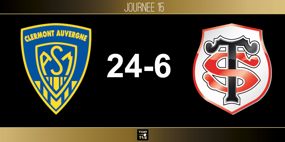 TOP 14, J14–Clermont - Toulouse: l'ASM reprend les rênes du TOP 14