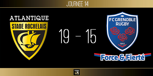 TOP 14, J14 - La Rochelle - Grenoble : 4 points de plus ont suffi
