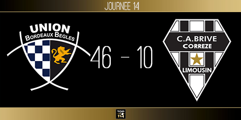 TOP 14, J14 - Bordeaux-Bègles - Brive : l'UBB termine l'année en fanfare