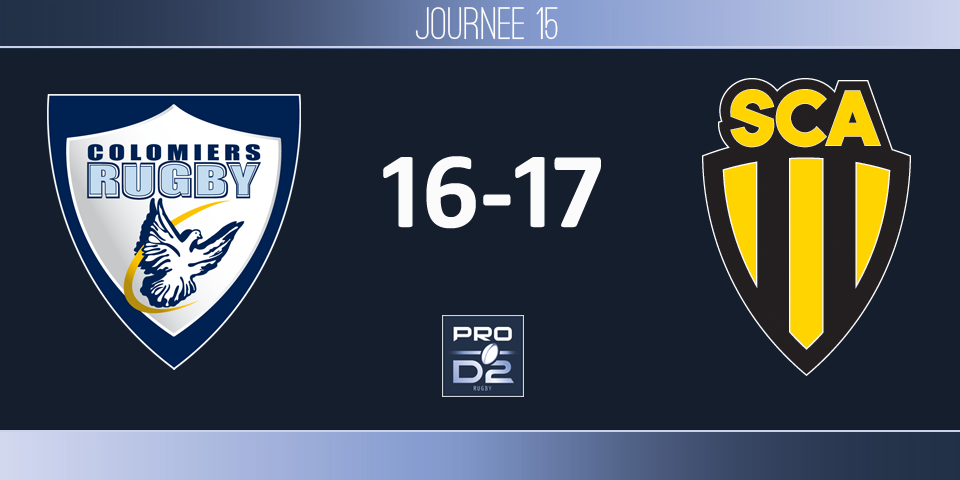 PRO D2, J15 - Colomiers - Albi: le SCA se replace