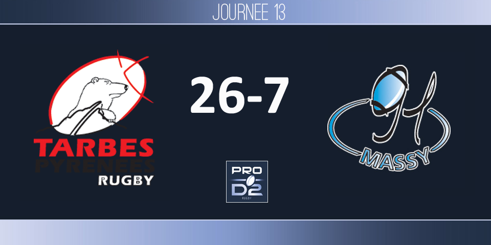 PRO D2, J13 - Tarbes - Massy: l&#039;éclaircie tarbaise