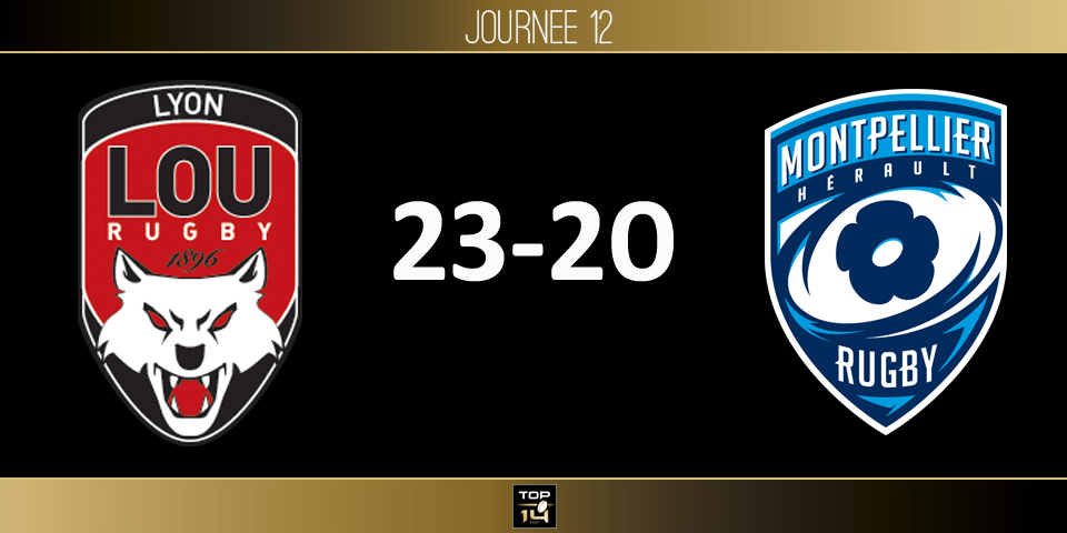 TOP 14, J13 - Lyon - Montpellier: Le MHR toujours grippé