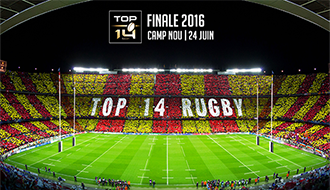 La Finale 2016 du TOP 14 au Camp Nou, à Barcelone !