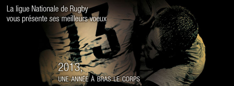 Newsletter - Ligue nationale de rugby - 4 janvier 2013