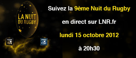 Newsletter - Ligue Nationale de Rugby - Lundi 8 octobre 2012