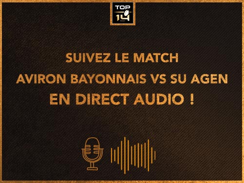 Samedi, suivez Aviron Bayonnais vs SU Agen (J15) en direct audio ! 🎙️